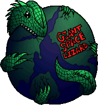 GIANT SPACE LIZARD!